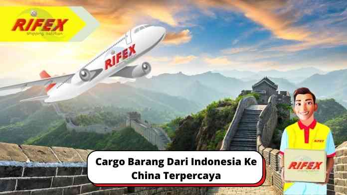 Cargo Barang Dari Indonesia Ke China Terpercaya